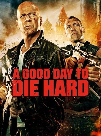 A Good Day to Die Hard - Click Image to Close