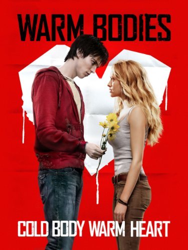 Warm Bodies - Click Image to Close